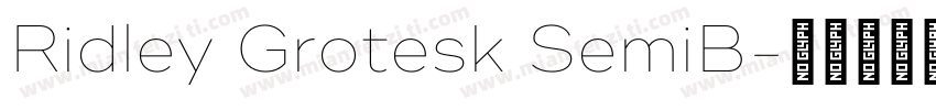 Ridley Grotesk SemiB字体转换